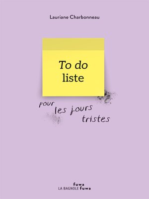 cover image of To do liste pour les jours tristes